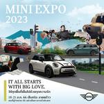 มินิ ประเทศไทย สานต่อแนวคิด �BIG LOVE� ชวนแฟน ๆ จับจองรถยนต์หลากหลายรุ่น พร้อมจัดเต็มข้อเสนอสุดพิเศษ ในงาน MINI Expo 2023 ณ เซ็นทรัล ลาดพร้าว