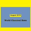 World Chemical News  August 2019 by chemwinfo 